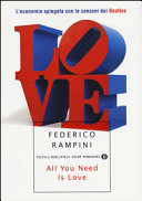 Copertina  All you need is love : l'economia spiegata con le canzoni dei Beatles