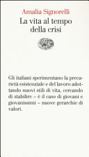 Copertina  La vita al tempo della crisi