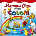 Copertina  Mamma oca insegna i colori