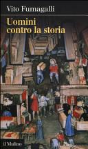 Copertina  Uomini contro la storia
