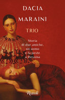 Copertina  Trio : storia di due amiche, un uomo e la peste a Messina