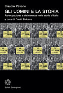 Copertina  Gli uomini e la storia : partecipazione e disinteresse nella storia d'Italia