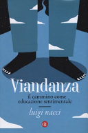 Copertina  Viandanza : il cammino come educazione sentimentale
