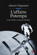 Copertina  L'affaire Potempa : come Hitler assassinò Weimar