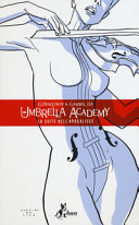 Copertina  The Umbrella Academy Vol. 1: La suite dell'apocalisse