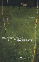 Copertina  L'ultima estate : romanzo