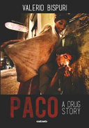 Copertina  Paco : a drug story