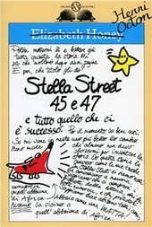 Copertina  Stella Street 45 e 47 : e tutto quello che ci è successo